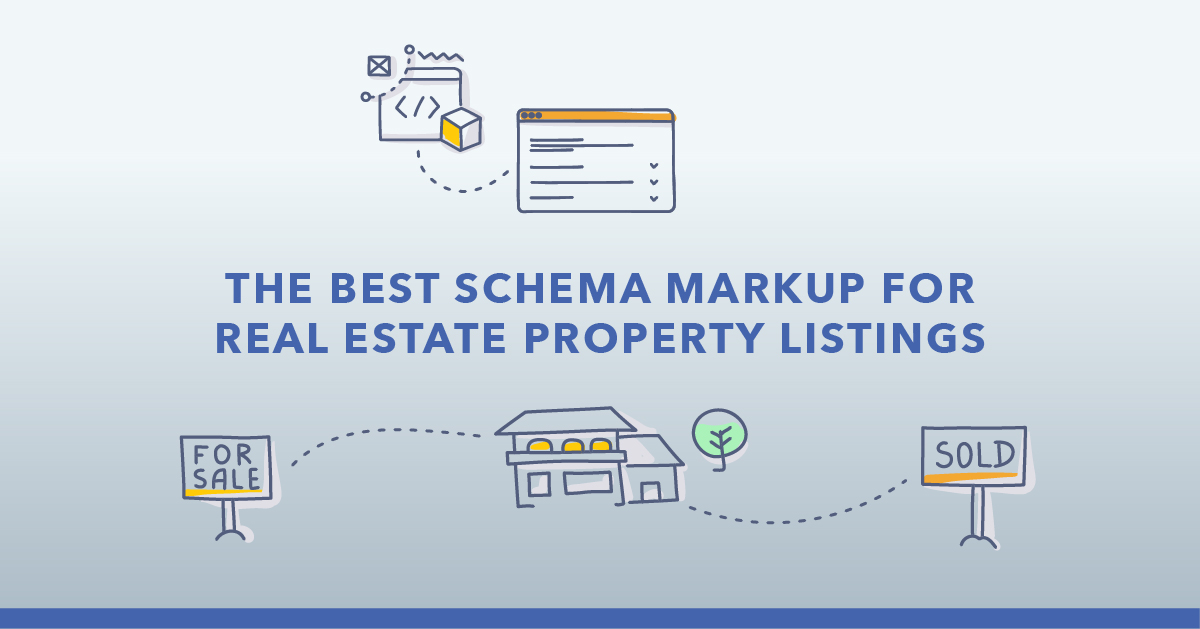 Schema Markup for Real Estate & Property Listings Digital Marketing